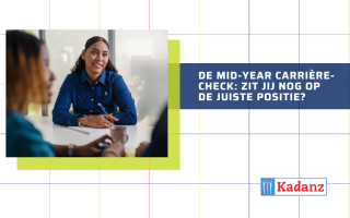 De mid-year carrière-check: Zit jij nog op de juiste positie?